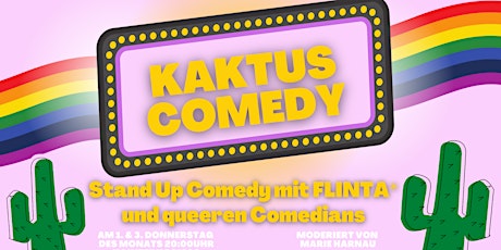 KAKTUS COMEDY:  LGBTQ+ SPECIAL am 27. Juni - 20:00 Uhr