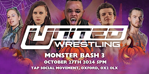 Immagine principale di United Wrestling Oxford, Monster Bash 3 