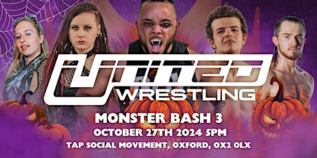 United Wrestling Oxford, UW18 : Monster Bash 3