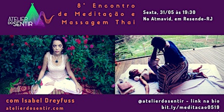 Imagem principal do evento 8º Encontro de Meditação e Massagem Thai