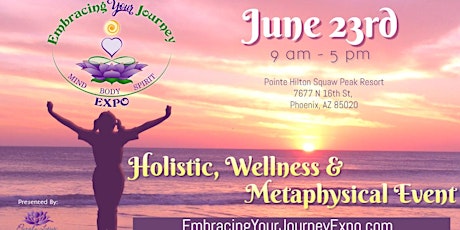 Embracing Your Journey Expo - June 23rd 2019