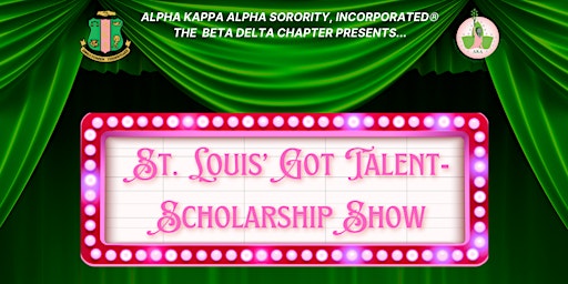The BeDazzling Beta Delta Chapter Presents: Saint Louis Got Talent primary image