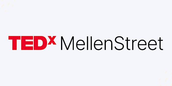TEDxMellenStreet