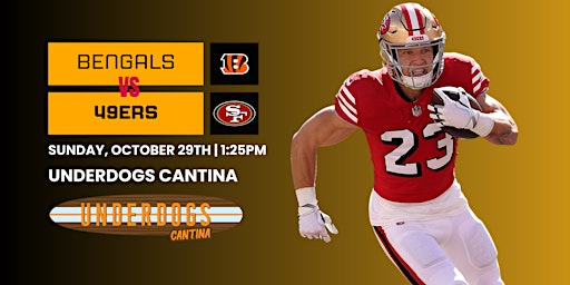 49ers x Bengals | Watch Party | Sunday Night Football primary image