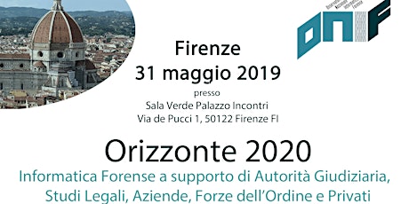Immagine principale di Orizzonte 2020: Informatica Forense a supporto di Autorità Giudiziaria, Studi Legali, Aziende, Forze dell'Ordine e Privati 