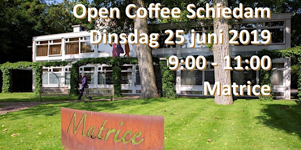 Open Coffee Schiedam (Matrice, 25-6-2019)