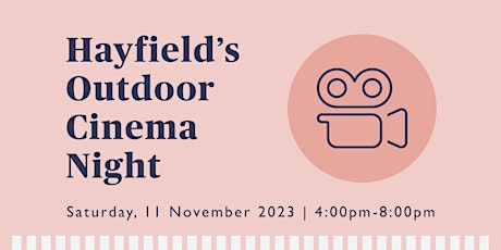 Hayfield’s Outdoor Cinema Night primary image