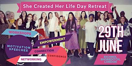 She Created Her Life 1 day Retreat. Empowering professional women. primary image