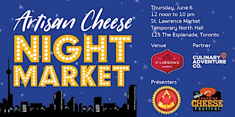  Canada's Artisan Cheese Night Market 2019
