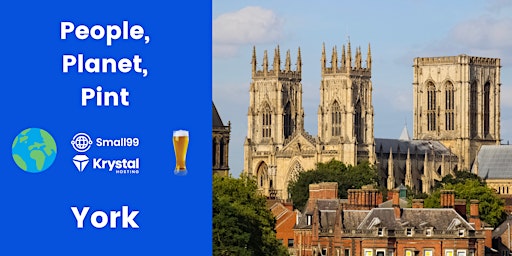 Immagine principale di York - People, Planet, Pint: Sustainability Meetup 