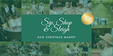 Sip, Shop and Sleigh - BAIE Christmas Market primary image