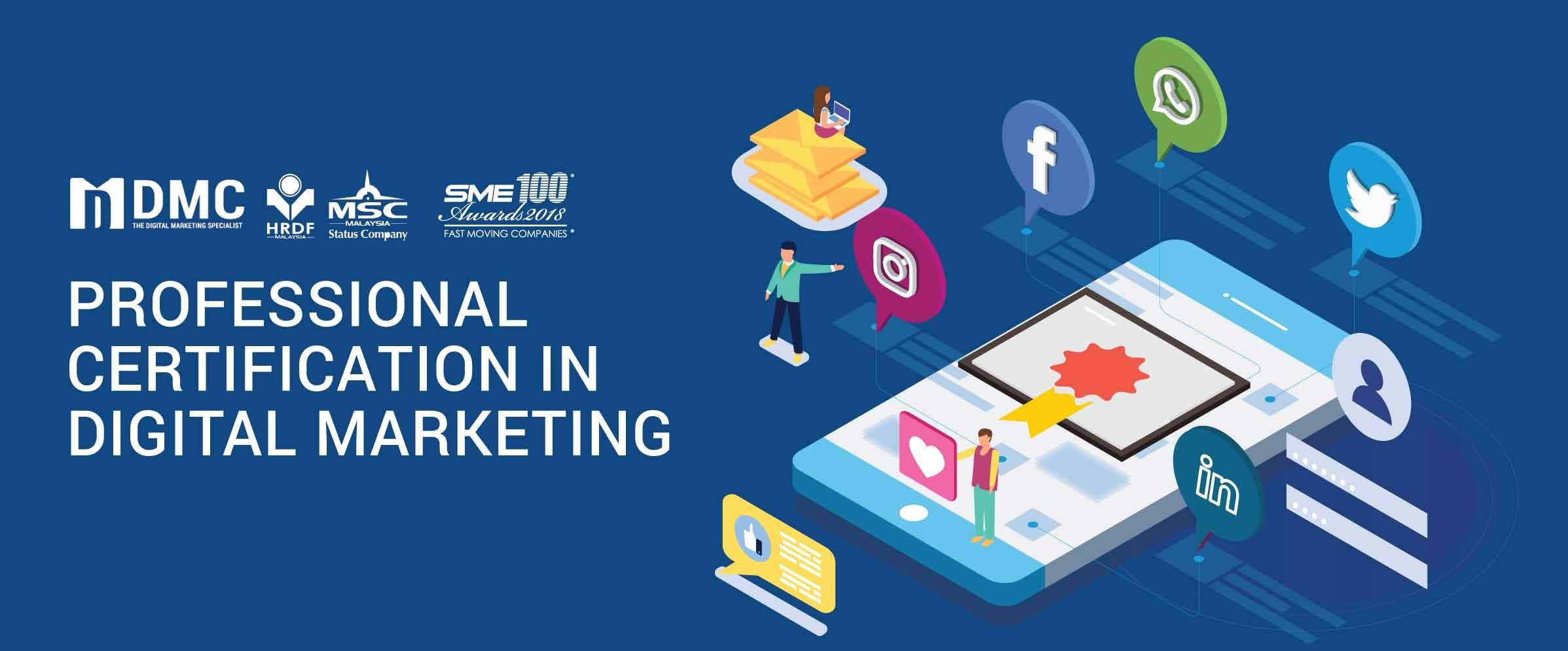 [Johor Bahru] Digital Marketing Professional Certification Program