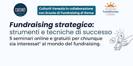 Immagine principale di Fundraising strategico: strumenti e tecniche di successo 
