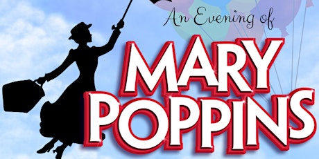 THE TROUBLETONES PRESENTS AN EVENING OF MARY POPPINS primary image