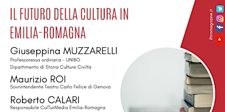 Immagine principale di Il futuro della Cultura in Emilia-Romagna 