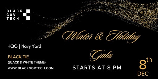 Black Gov Tech | Winter & Holiday Gala at HQO! primary image