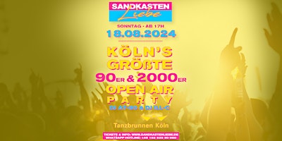 Hauptbild für Sandkastenliebe - 90er & 2000er Open Air • 18.08.24 • Tanzbrunnen Köln
