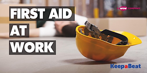 Image principale de Level 3 Emergency First Aid at Work Course