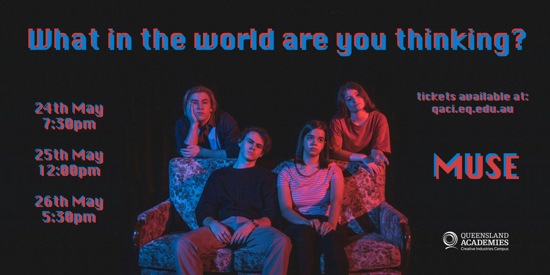 What in the World Are You Thinking, Muse Theatre Festival