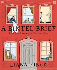 A Bintel Brief: Liana Finck with Forward publisher Sam Norich (FREE) primary image