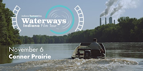 Imagem principal do evento Waterways Film Tour: Conner Prairie