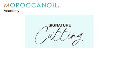 Primaire afbeelding van MOROCCANOIL NYC ACADEMY SIGNATURE CUTTING: ACADEMY COLLECTION - CE HOURS