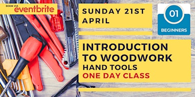 Hauptbild für Introduction to Woodwork - Hand Tools Level 1
