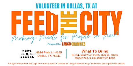 Feed The City Dallas: Making Meals for People In Need
