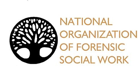 Imagen principal de CE Credit - NOFSW Forensic Social Work Certificate Program October 10/11