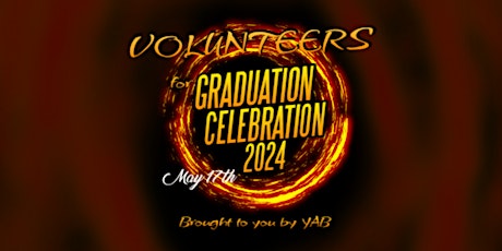 Volunteers for 2024 Graduation Celebration