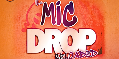 Imagen principal de The Mic Drop: Reloaded
