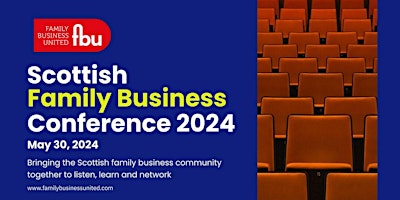 The Scottish Family Business Conference 2024 primary image