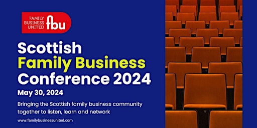 Hauptbild für The Scottish Family Business Conference 2024