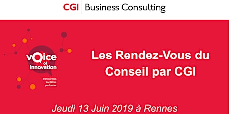 Voice of Innovation: Les Rendez-Vous du Conseil par CGI