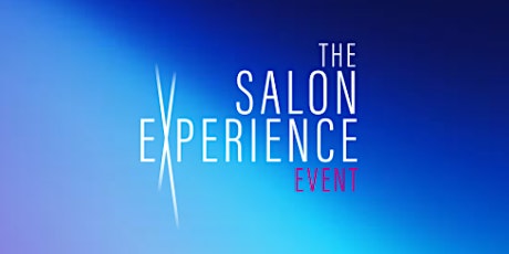 Primaire afbeelding van The Salon Experience Event 2019