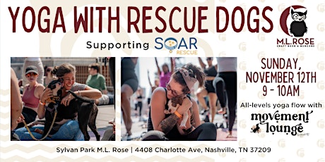 Image principale de Yoga with Rescue Dogs at M.L. Rose