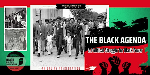 THE BLACK AGENDA: A Political Struggle for Black Power primary image