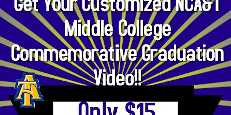 NCA&T Middle College Graduation Video primary image