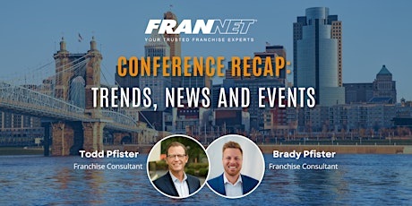 Exclusive Webinar: Conference Recap Trends, News & Events primary image