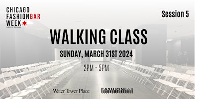 [SEMINAR] Walking Class - S/S April 2024 - Session