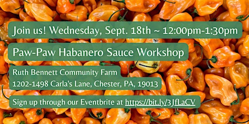 Imagem principal do evento Paw Paw Habanero Hot Sauce Workshop