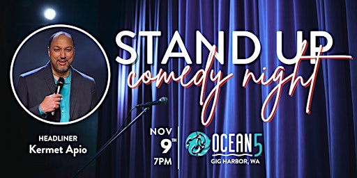 Stand-Up Comedy Night: Headliner Kermet Apio at Ocean5 primary image