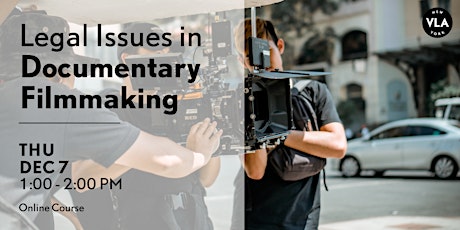 Legal Issues in Documentary Filmmaking primary image