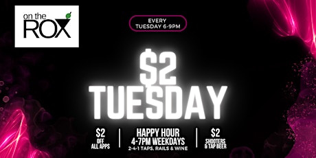 $2 Tuesdays