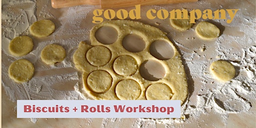 Biscuits + Rolls Workshop primary image