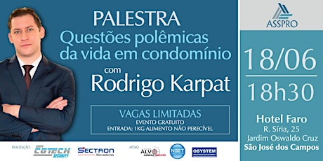 Imagem principal do evento Questões Polêmicas da Vida em Condomínio, com Rodrigo Karpat (palestra e mesa redonda)