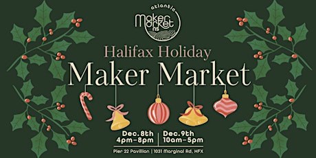 Halifax Holiday Maker Market - SKIP THE LINE TICKETS primary image