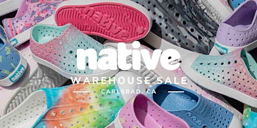Imagem principal do evento Native Shoes Warehouse Sale - Carlsbad, CA