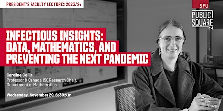 Infectious Insights: Data, Mathematics, and Preventing the Next Pandemic primary image