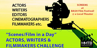 Imagen principal de 'Film in a Day!' Actors, Writers & Directors Challenge - PLEASANT HIL